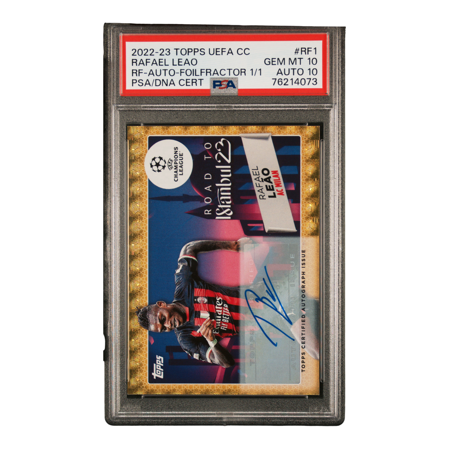 2022 TOPPS UEFA CLUB COMPETITIONS ROAD TO THE FINAL #RF1 RAFAEL LEAO RF-AUTO-FOILFRACTOR 1/1