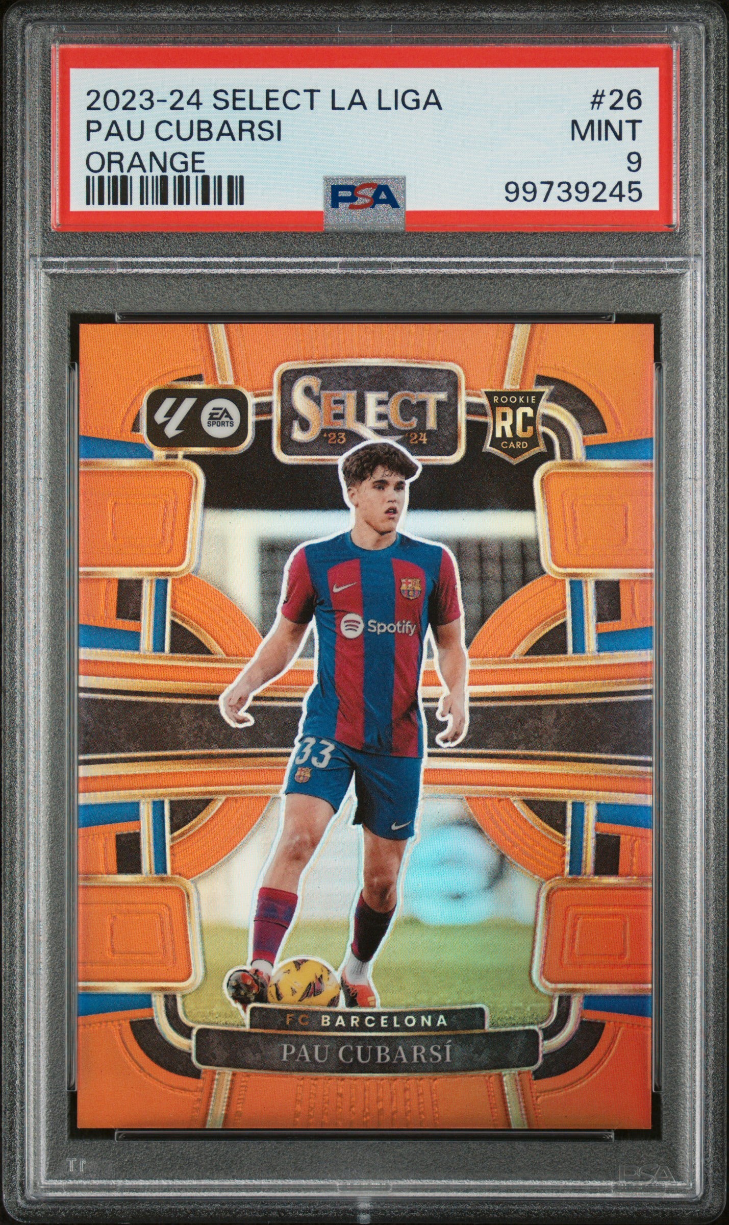 2023 Select La Liga Terrace Orange Pau Cubarsi ROOKIE  #26